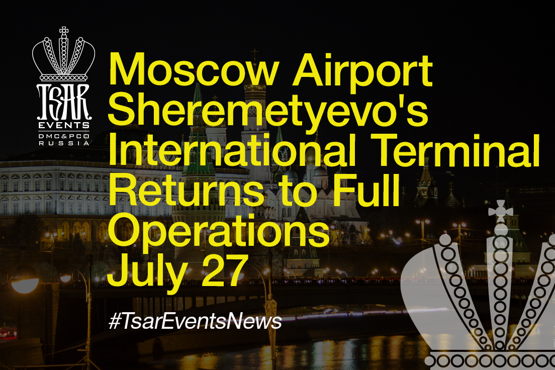 Sheremetyevo's International Terminal Returns to Full Operations July 27